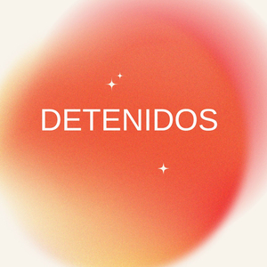 Detenidos