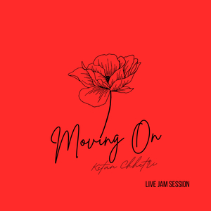 Moving on Live Jam Session