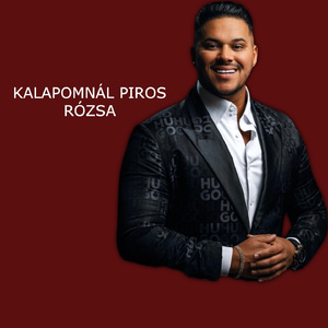 Kalapomnál Piros Rózsa