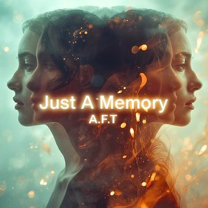 Just a Memory