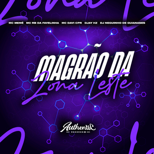 Magrão da Zona Leste