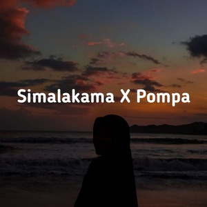 Simalakama x Pompa