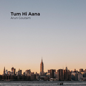 Tum Hi Aana