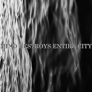 Mind Destroys Entire City