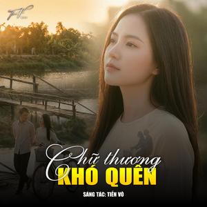 Chữ Thương Khó Quên