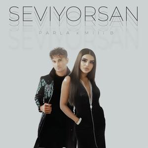 SEVİYORSAN