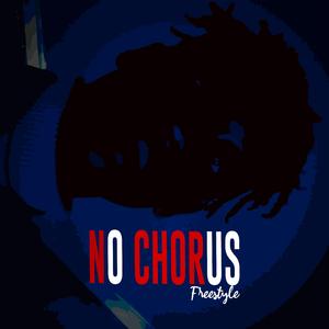 No Chorus Freestyle