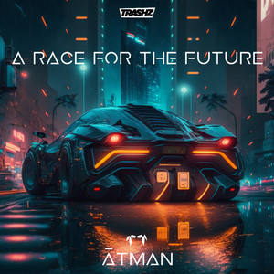 A Race for the Future (Doc Trashz Remix)