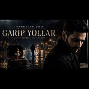 Garip Yollar