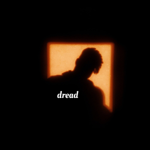 dread