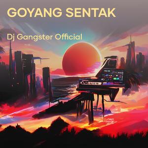 Goyang Sentak (Remix)