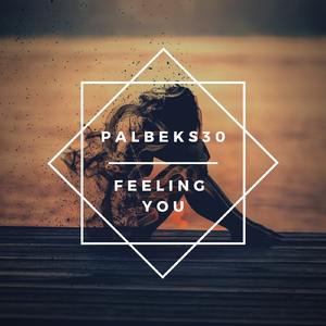Feeling You