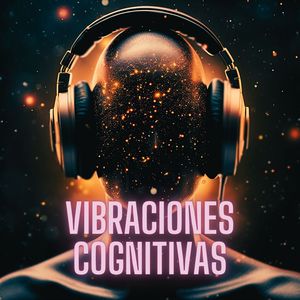 Vibraciones Cognitivas