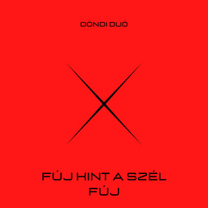 Fúj kint a szél fúj