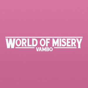 World of Misery