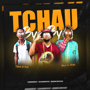Tchau Bye Bye