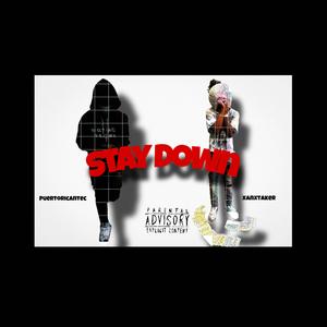 Staydown (feat. puertoricantec)