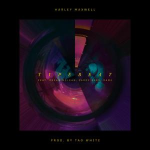 TYPEBEAT (feat. Paddy Bars & Dame)