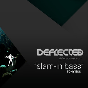 Slam-In Bass (Tony Ess Saxy Mix)
