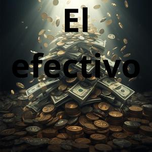 El efectivo