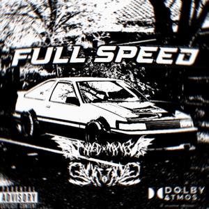 FULL SPEED (feat. SavxcZxk)