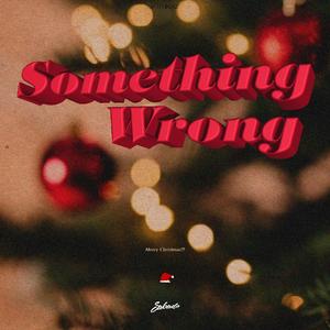 Something Wrong