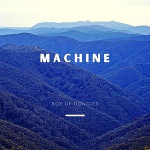 Machine