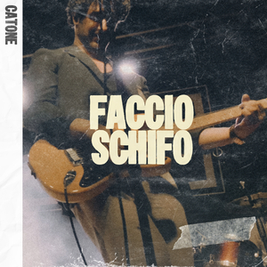 Faccio schifo