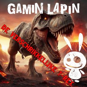 De Verschrikkelijke T-rex