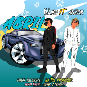 Abril (feat. Anzor)