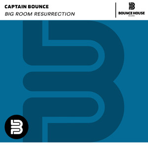 Big Room Resurrection (Extended Mix)