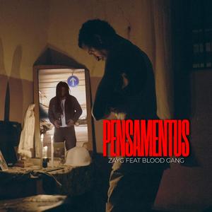 Pensamentus (feat. Blood gang)
