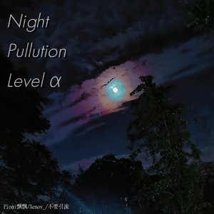 Night Pullution Level   α