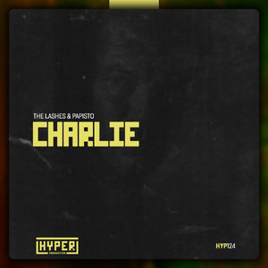 Charlie (Oscar P Remix)