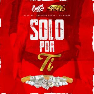 Solo por ti (feat. Mc Brume)