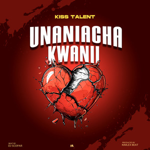 Unaniacha Kwanini (Track)