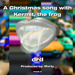 A Christmas song with Kermit the frog