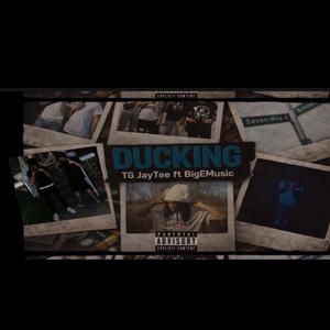 Duckin (feat. BigEMusic)