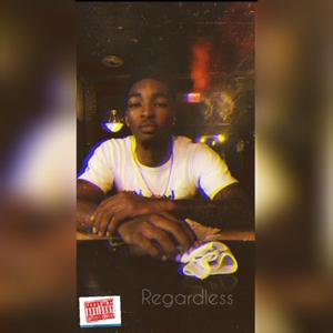 Regardless