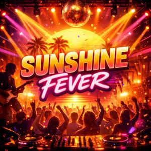 Sunshine Fever