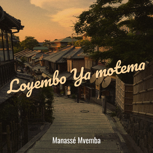 Loyembo Ya motema