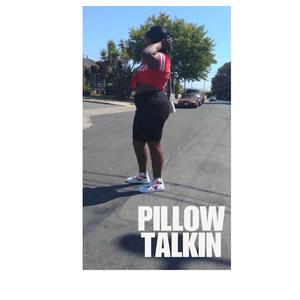 Pillow talkin