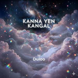 Kanna Yen Kangal