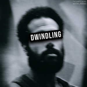 Dwindling