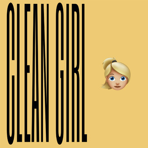 Clean Girl