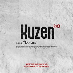 Kuzen (Foreign Inti Remix)