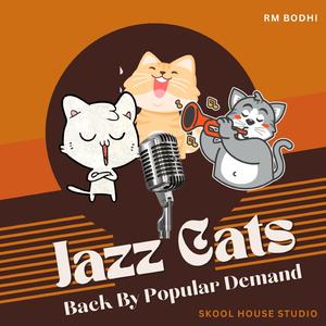 Jazz Cats: Back By Popular Demand
