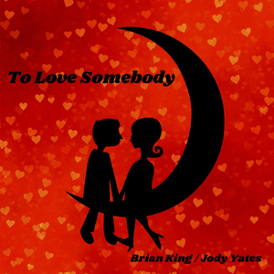 To Love Somebody