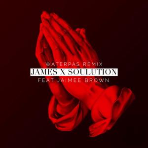 Waterpas (feat. Jaimee Brown) (Soulution Remix)