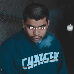 Time 2 Blow (Remixed)